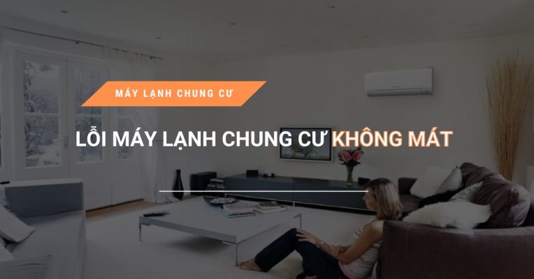 Loi May Lanh Chung Cu Khong Mat